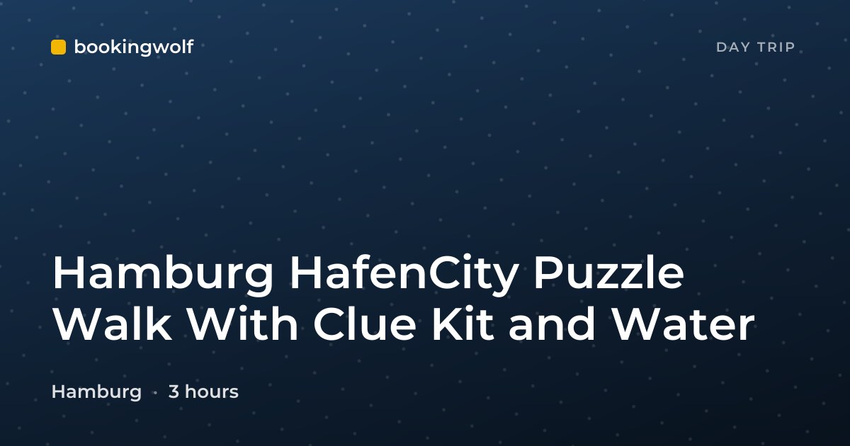 Hamburg HafenCity Puzzle Walk With Clue Kit and Water