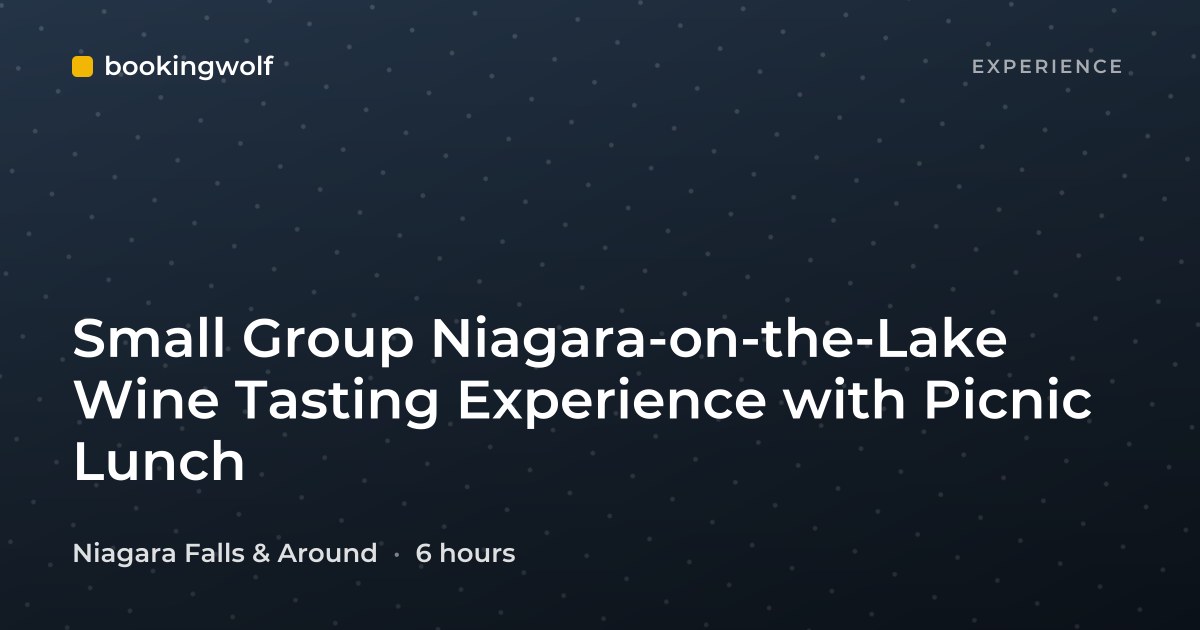 Small Group Niagara-on-the-Lake Wine Tasting Experience with Picnic Lunch