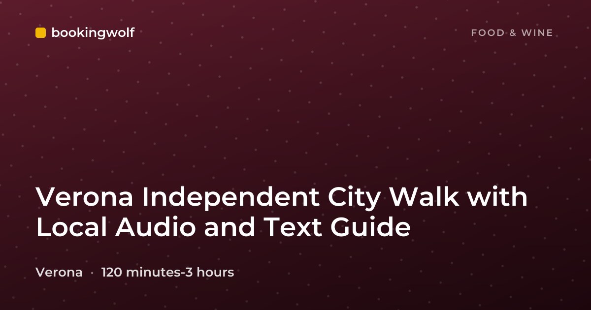 Verona Independent City Walk with Local Audio and Text Guide