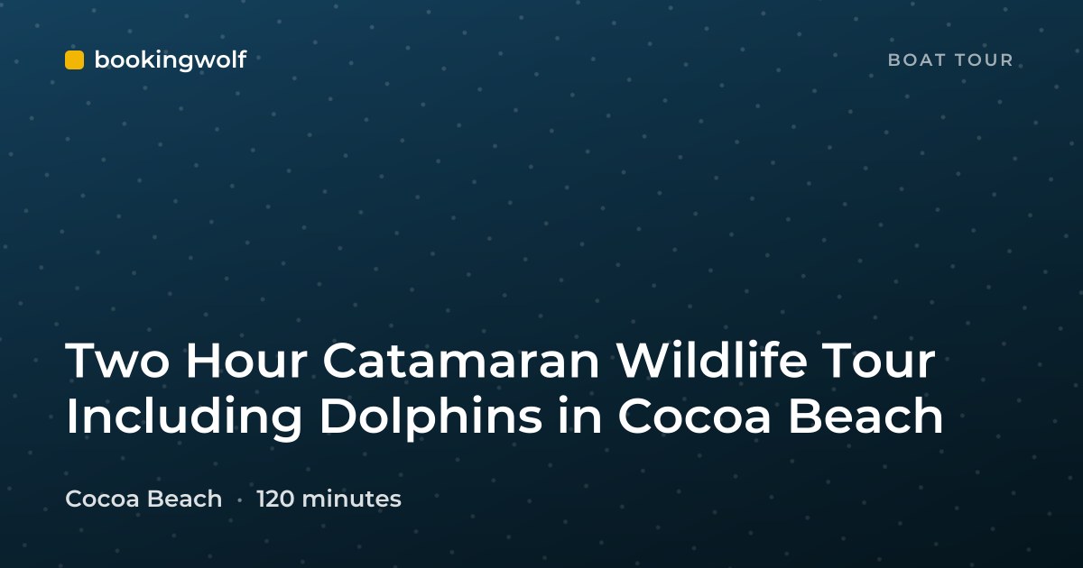 Two Hour Catamaran Wildlife Tour Including Dolphins in Cocoa Beach
