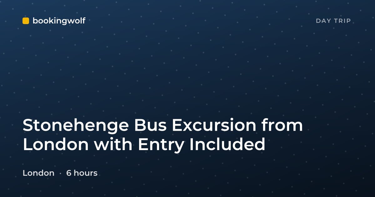 Stonehenge Bus Excursion from London with Entry Included