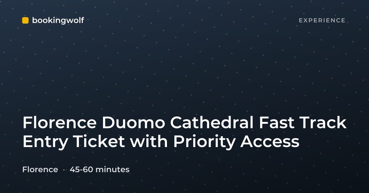 Florence Duomo Cathedral Fast Track Entry Ticket with Priority Access