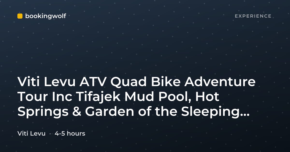Viti Levu ATV Quad Bike Adventure Tour Inc Tifajek Mud Pool, Hot Springs & Garden of the Sleeping Giant (Departs Nadi)