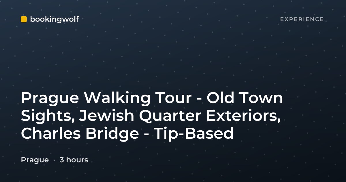 Prague Walking Tour - Old Town Sights, Jewish Quarter Exteriors, Charles Bridge - Tip-Based