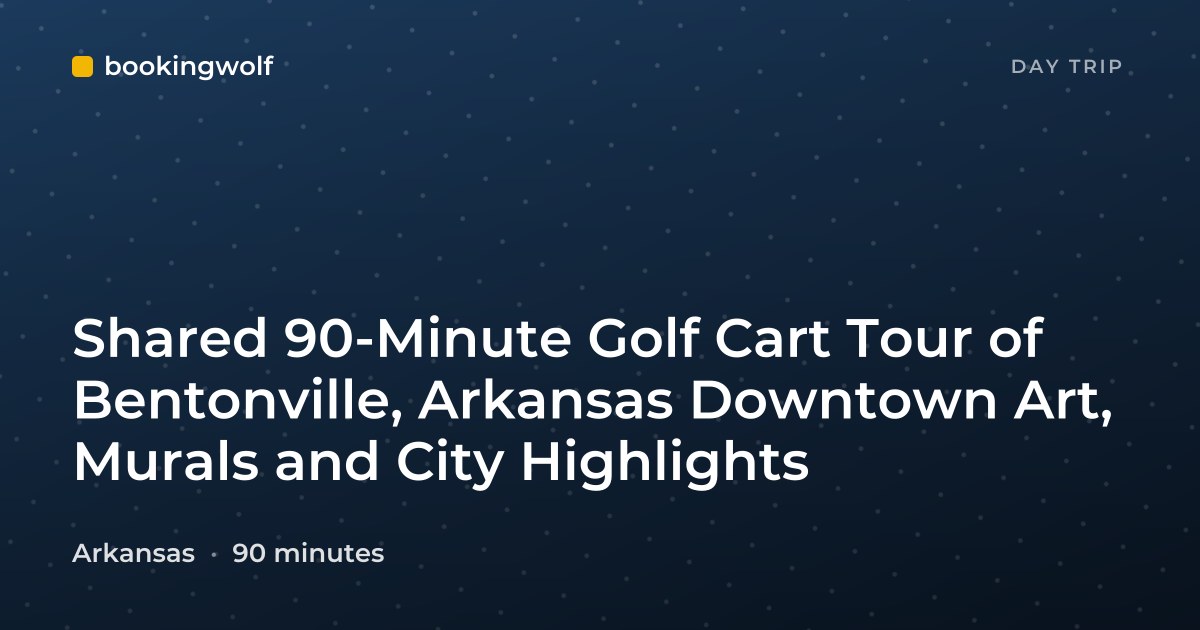 Shared 90-Minute Golf Cart Tour of Bentonville, Arkansas Downtown Art, Murals and City Highlights