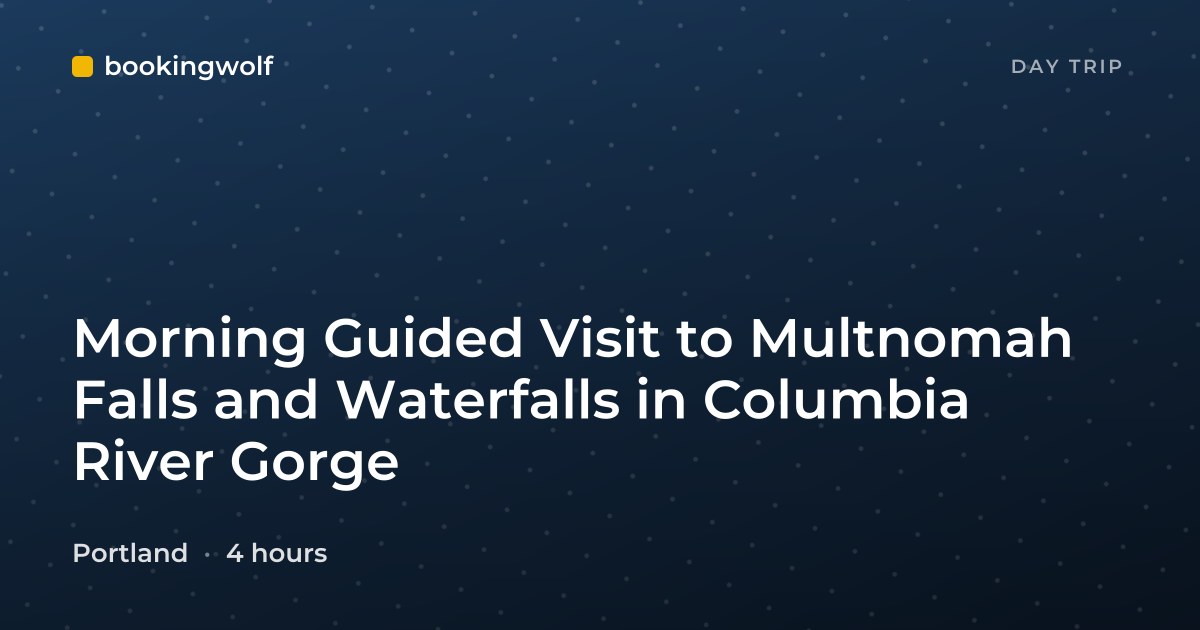 Morning Guided Visit to Multnomah Falls and Waterfalls in Columbia River Gorge