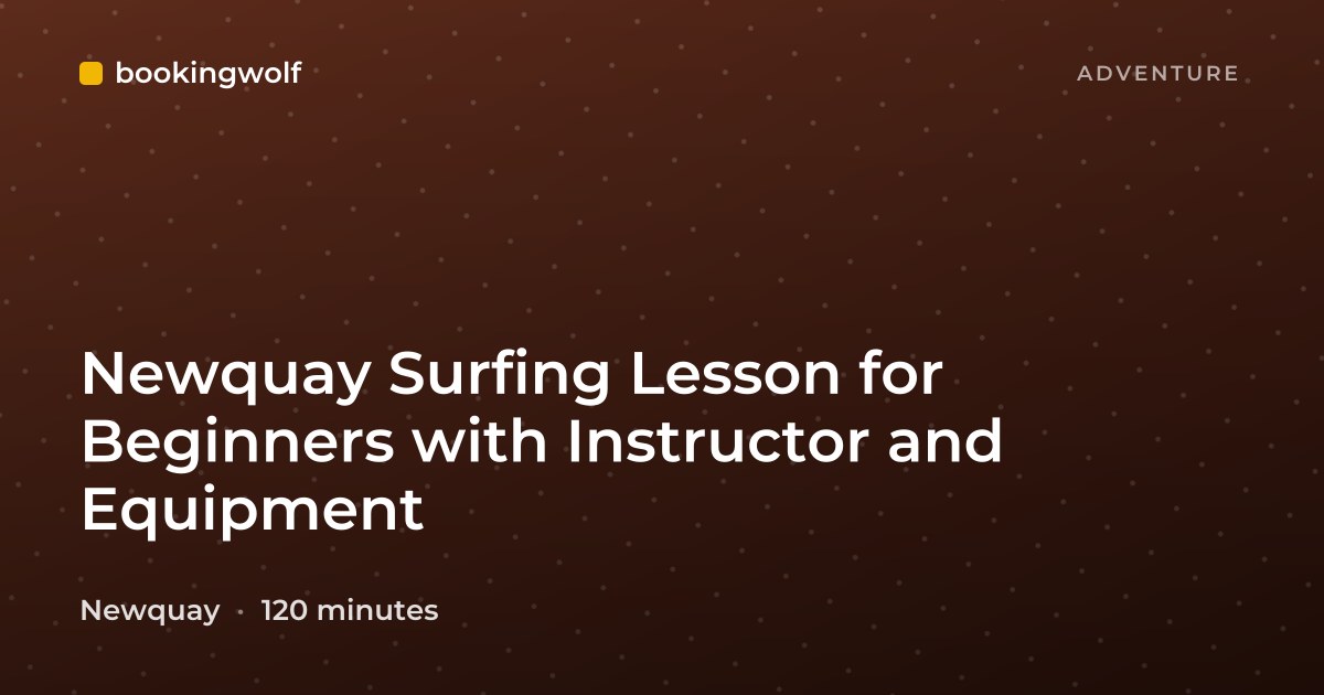 Newquay Surfing Lesson for Beginners with Instructor and Equipment