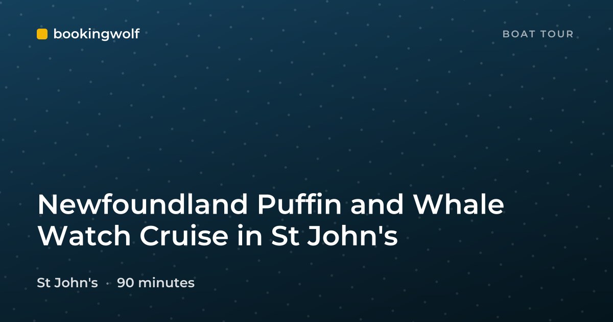 Newfoundland Puffin and Whale Watch Cruise in St John's