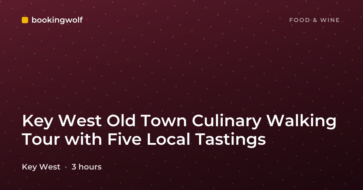 Key West Old Town Culinary Walking Tour with Five Local Tastings