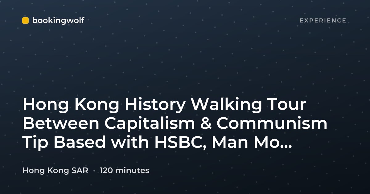 Hong Kong History Walking Tour Between Capitalism & Communism Tip Based with HSBC, Man Mo Temple & Outdoor Escalator