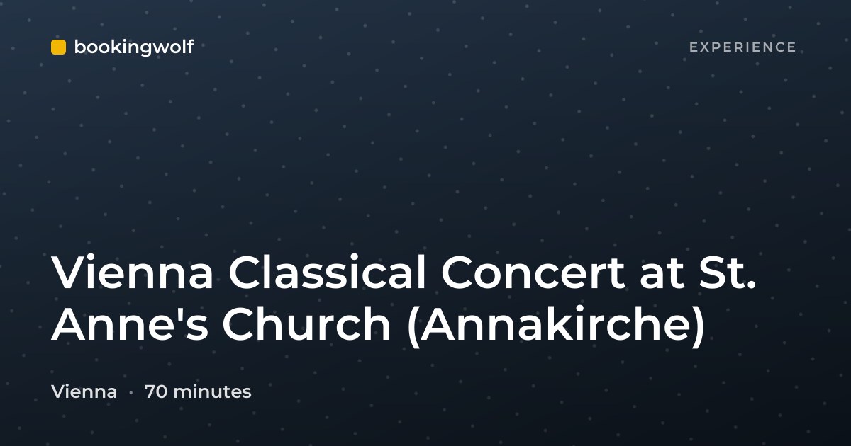 Vienna Classical Concert at St. Anne's Church (Annakirche)