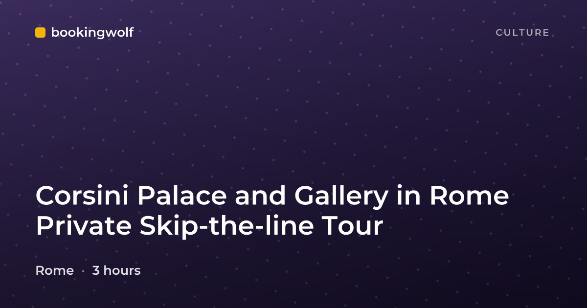 Corsini Palace and Gallery in Rome Private Skip-the-line Tour