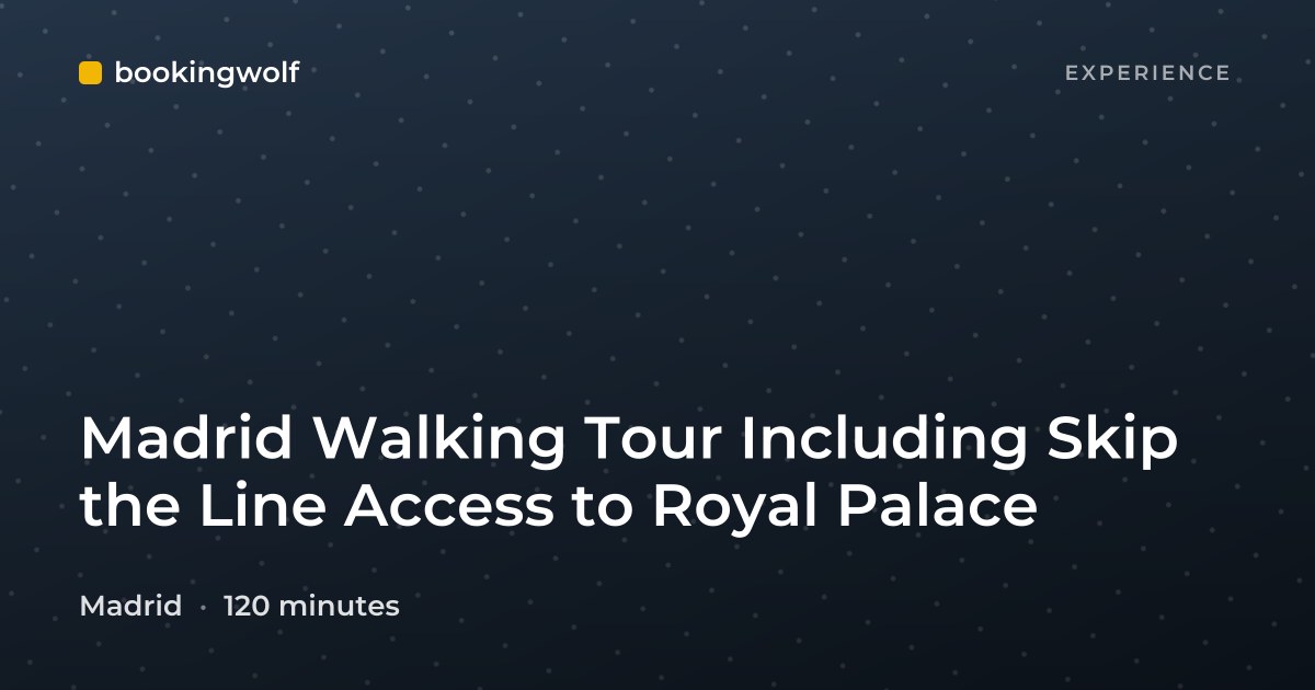 Madrid Walking Tour Including Skip the Line Access to Royal Palace