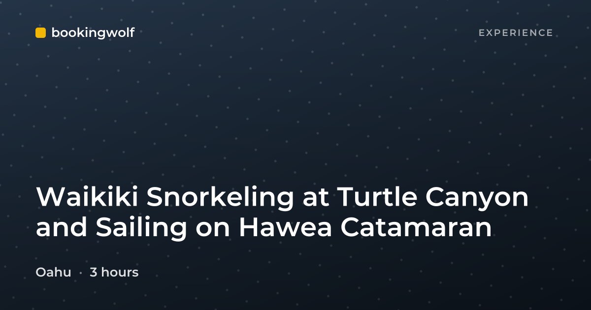 Waikiki Snorkeling at Turtle Canyon and Sailing on Hawea Catamaran