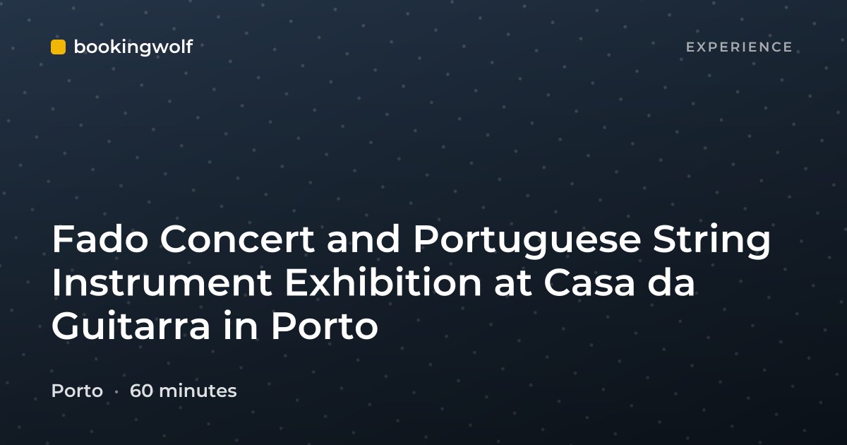 Fado Concert and Portuguese String Instrument Exhibition at Casa da Guitarra in Porto