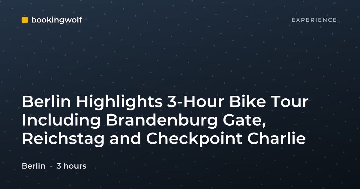 Berlin Highlights 3-Hour Bike Tour Including Brandenburg Gate, Reichstag and Checkpoint Charlie