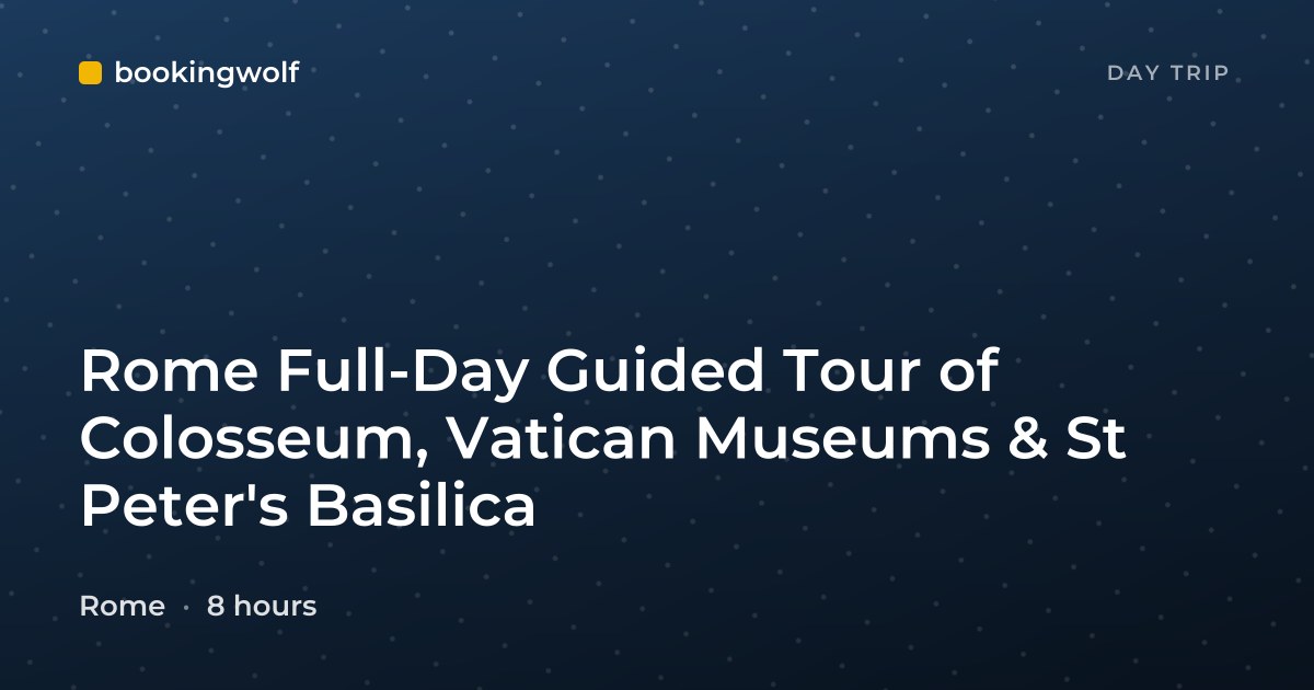 Rome Full-Day Guided Tour of Colosseum, Vatican Museums & St Peter's Basilica