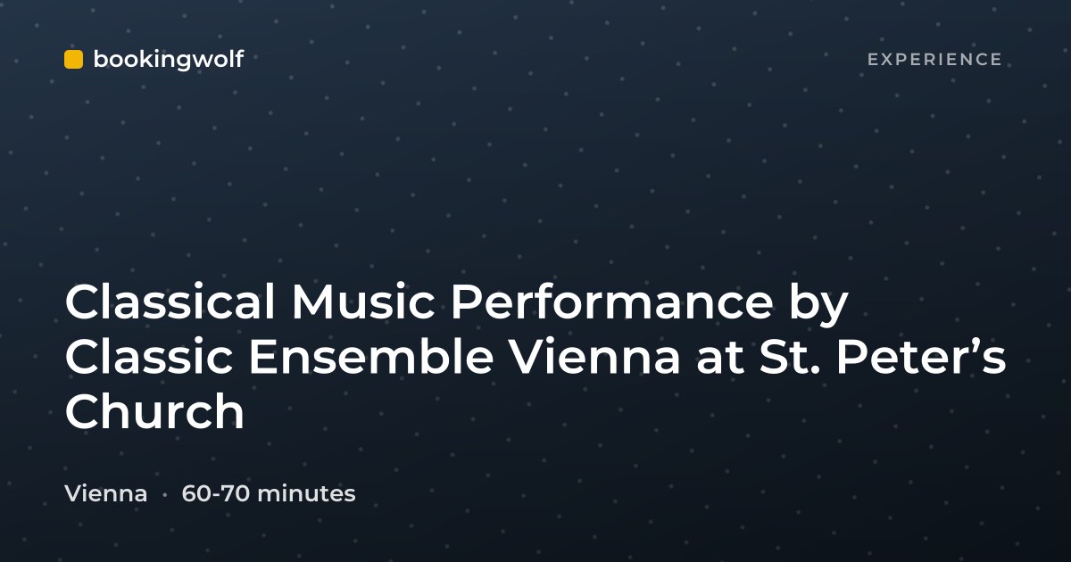 Classical Music Performance by Classic Ensemble Vienna at St. Peter’s Church