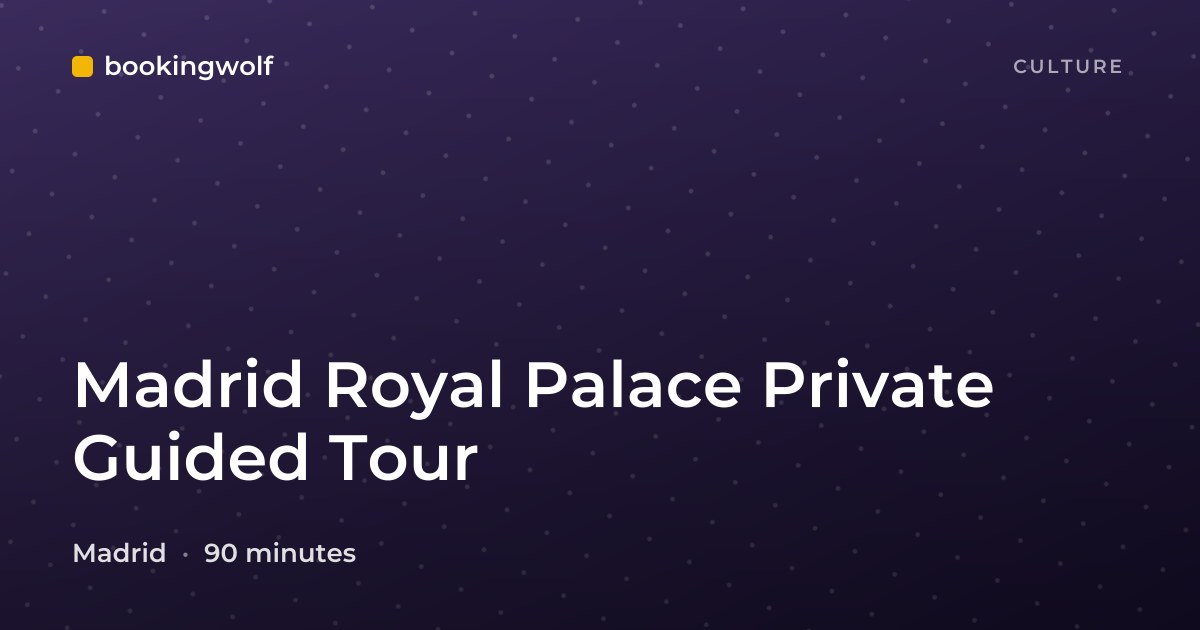 Madrid Royal Palace Private Guided Tour