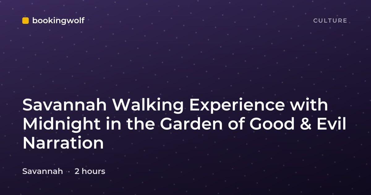 Savannah Walking Experience with Midnight in the Garden of Good & Evil Narration