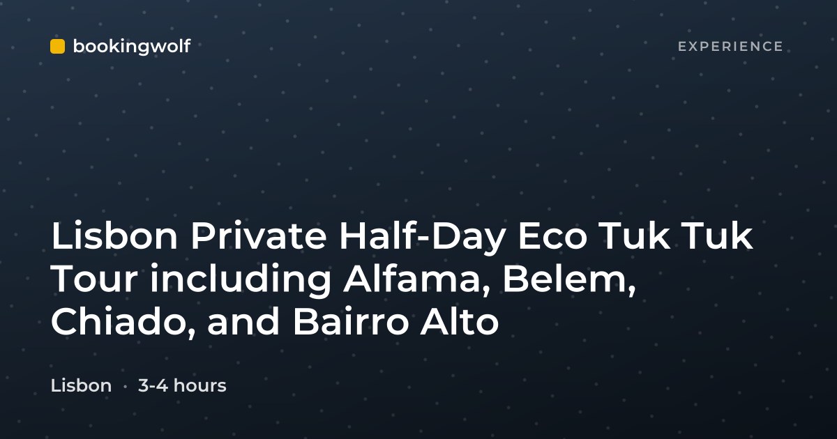 Lisbon Private Half-Day Eco Tuk Tuk Tour including Alfama, Belem, Chiado, and Bairro Alto