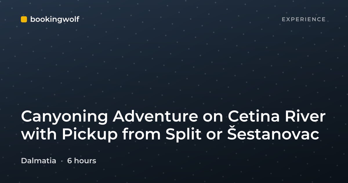 Canyoning Adventure on Cetina River with Pickup from Split or Šestanovac
